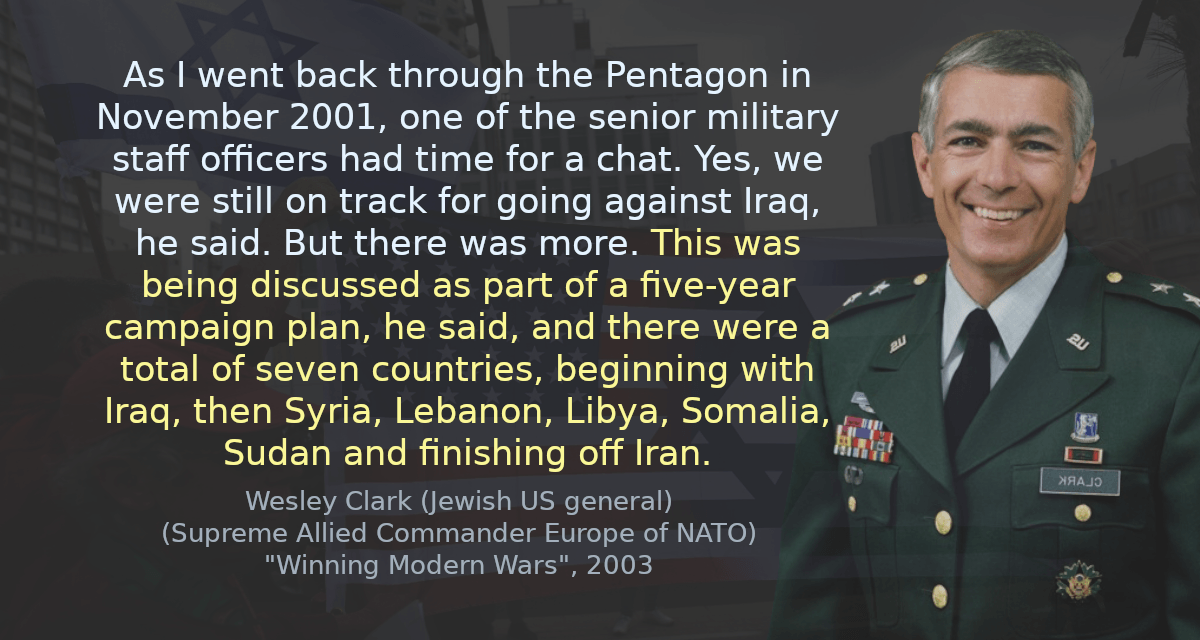 As I went back through the Pentagon in November 2001, one of the senior military staff officers had time for a chat. Yes, we were still on track for going against Iraq, he said. But there was more. This was being discussed as part of a five-year campaign plan, he said, and there were a total of seven countries, beginning with Iraq, then Syria, Lebanon, Libya, Somalia, Sudan and finishing off Iran.