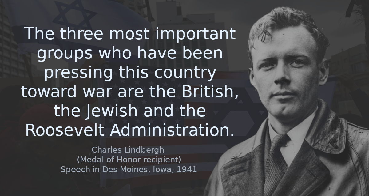 The three most important groups who have been pressing this country toward war are the British, the Jewish and the Roosevelt Administration.